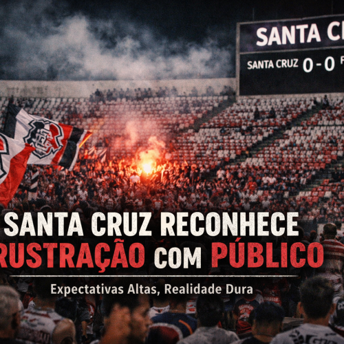 Santa Cruz reconhece frustração com público, apesar de aposta em mobilização da torcida